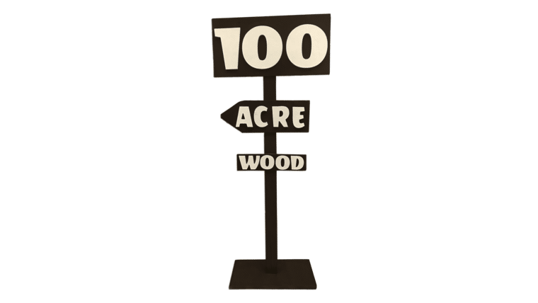 100 Acre Wood Sign | Rental